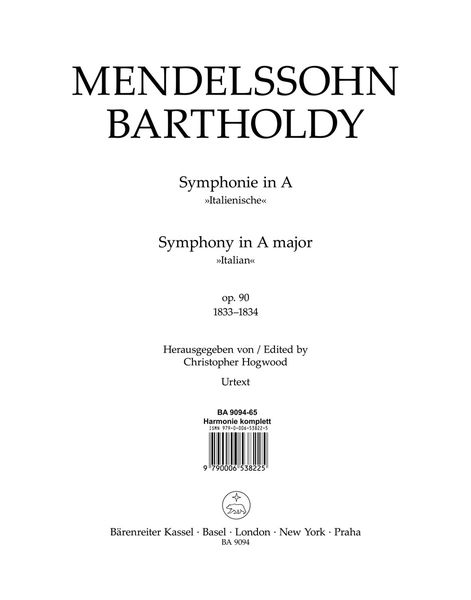 Symphony No. 4 In A Major, Op. 90 (Italian) / edited by Christopher Hogwood.