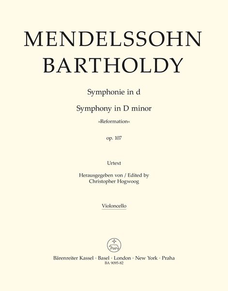 Symphony In D Minor, Op. 107 (Reformation) / edited by Christopher Hogwood.