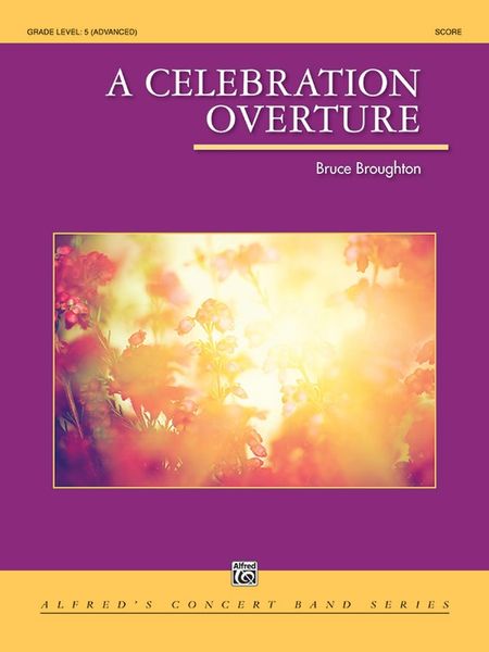 Celebration : Overture For Band.