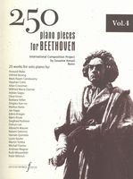 250 Piano Pieces For Beethoven, Vol. 4 : 25 Works For Piano Solo / Susanne Kessel, Project Director.