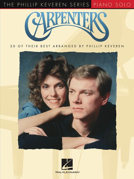 Carpenters : arranged For Piano Solo by Phillip Keveren.