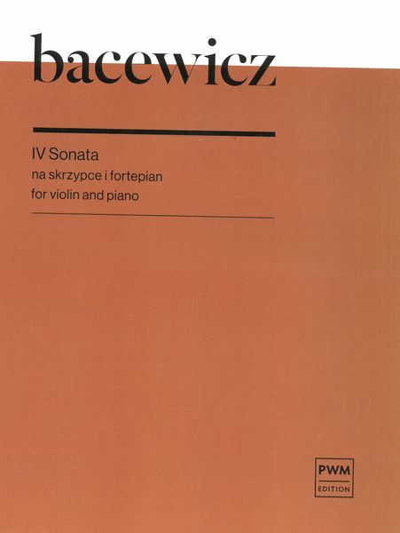 Sonata No. 4 : For Violin and Piano.