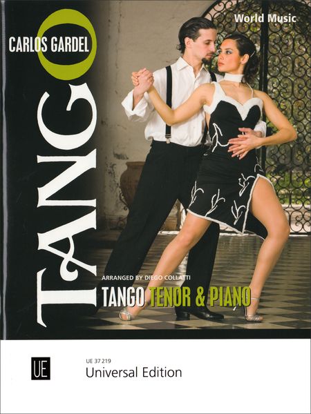 Tango : For Tenor and Piano / arranged by Diego Collatti.