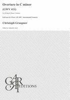 Overture In C Minor, GWV 411 : For Strings and Basso Continuo / Ed. Alejandro Garri.