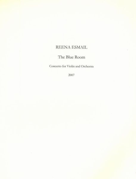 The Blue Room : Concerto For Violin and Orchestra (2007).