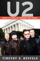 U2 : Rock N Roll To Change The World.
