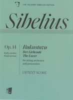 Rakastava = The Lover, Op. 14 : For String Orchestra and Percussion.