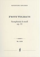 Symphonie H-Moll, Op. 33 : Für Grosses Orchester.