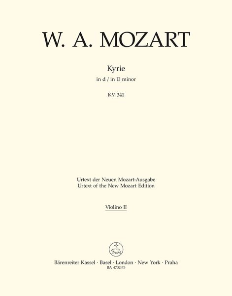 Kyrie In D Minor K. 341 (368a) / edited by Walter Senn.