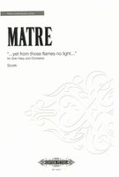 Yet From Those Flames No Light : For Solo Harp and Orchestra (2015).