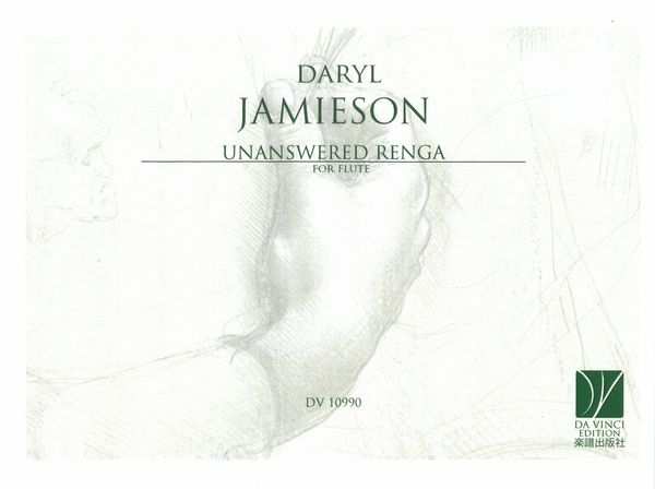 Unanswered Renga : For Flute (2011).