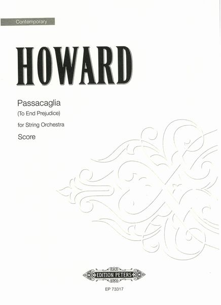Passacaglia (To End Prejudice) : For String Orchestra.
