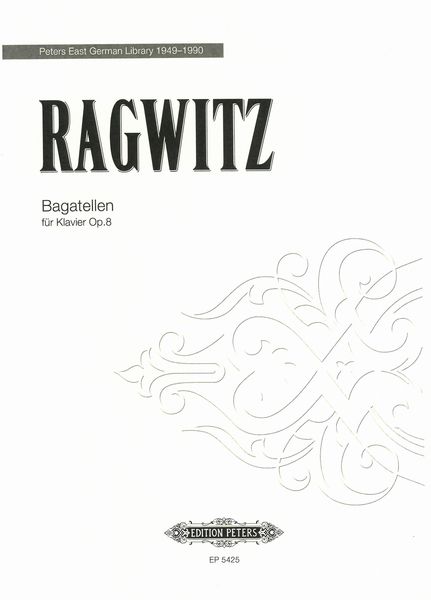 Bagatellen, Op. 8 : Für Klavier.