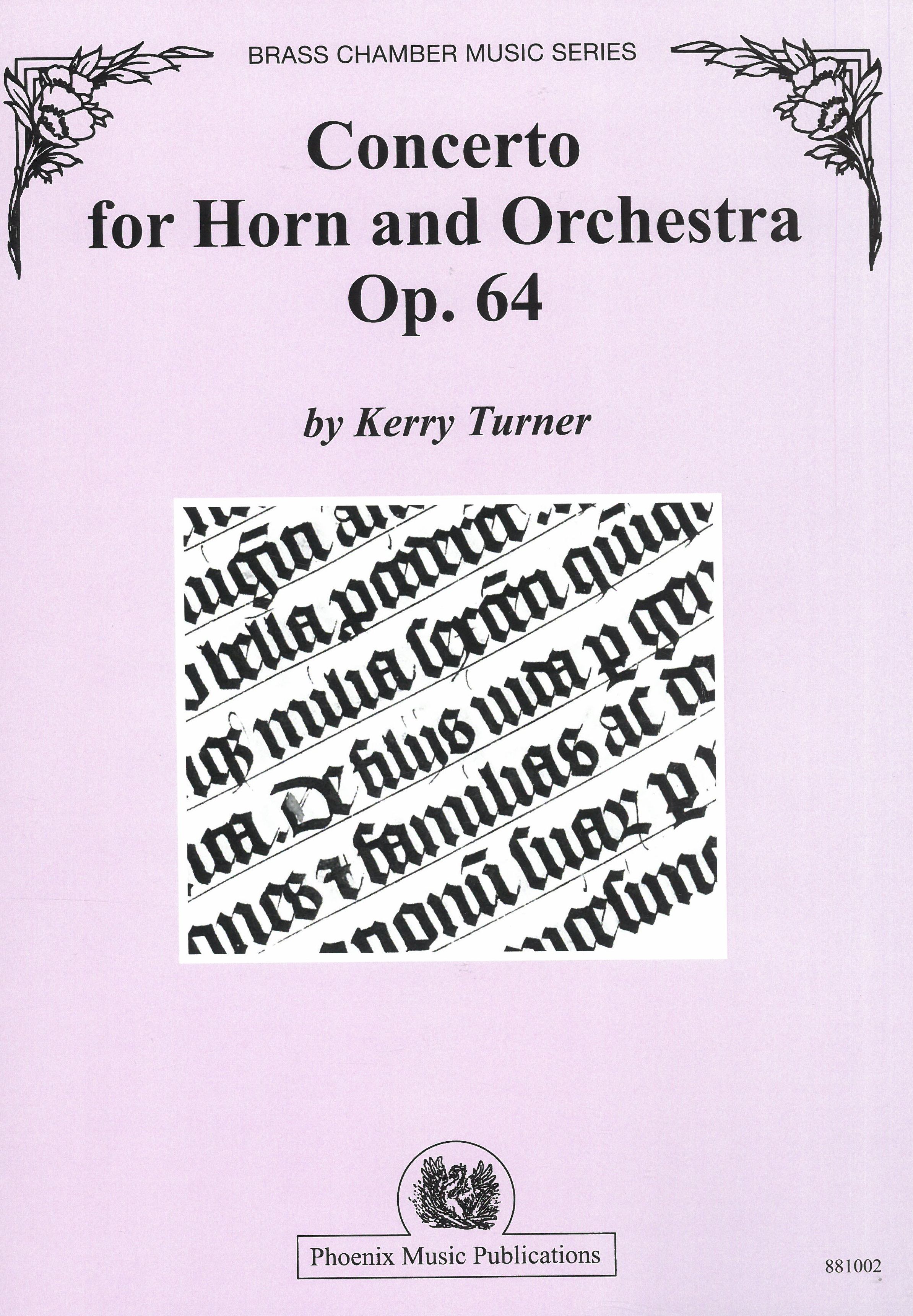 Concerto : For Horn and Orchestra (2012) - reduction For Horn and Piano.