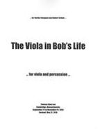 Viola In Bob's Life : For Viola and Percussion [Download].