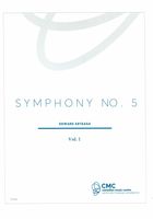 Symphony No. 5 (2018) - In 3 Volumes.