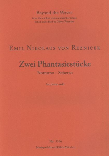 Zwei Phantasiestücke : For Piano Solo.