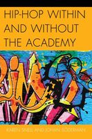Hip-Hop Within and Without The Academy.