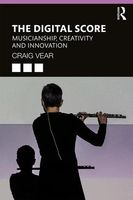 Digital Score - Musicianship, Creativity and Innovation.