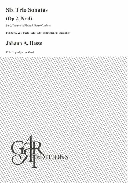Six Trio Sonatas (Op. 2 Nr. 4) : For 2 Transverse Flutes and Basso Continuo / Ed. Alejandro Garri.