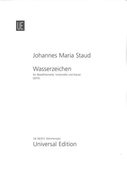 Wasserzeichen (Auf Die Stimme der Weissen Kreide II : Für (Bass)Klarinette, Violoncello und Klavier.
