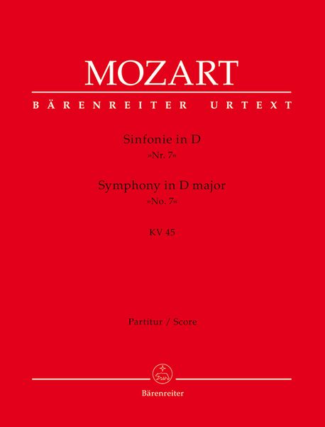 Symphony No. 7 In D Major K. 45 : For Orchestra / edited by Gerhard Allroggen.