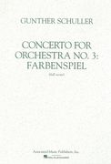 Concerto For Orchestra No. 3 : Farbenspiel (1985).