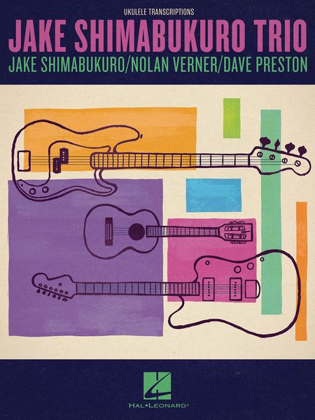 Jake Shimabukuro Trio : Ukulele Transcriptions.