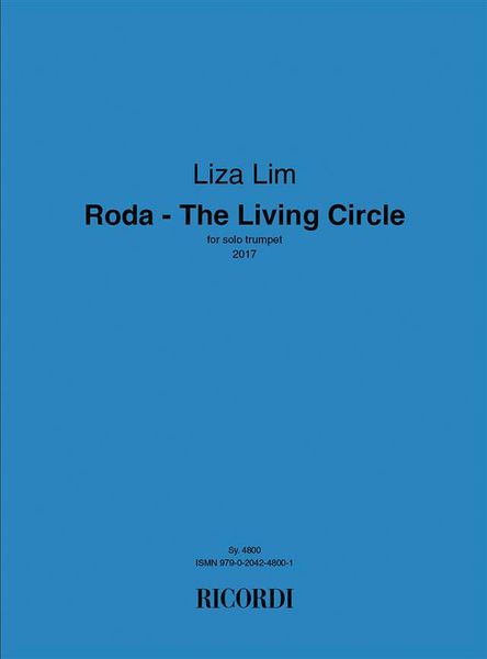Roda - The Living Circle : For Solo Trumpet (2017).