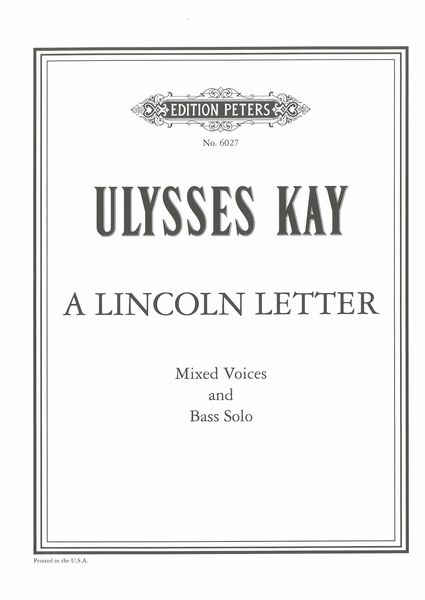 Lincoln Letter : For Bass Solo and SATB A Cappella.