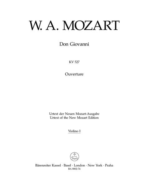 Don Giovanni, K. 527 : Ouverture / edited by Wolfgang Plath and Wolfgang Rehm.