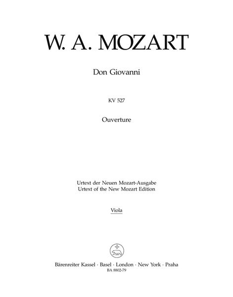 Don Giovanni, K. 527 : Ouverture / edited by Wolfgang Plath and Wolfgang Rehm.