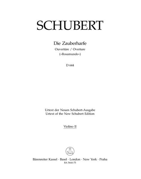 Zauberharfe Overture (Rosamunden-Overture) C-Dur, D644 / edited by Rossana Dalmonte.