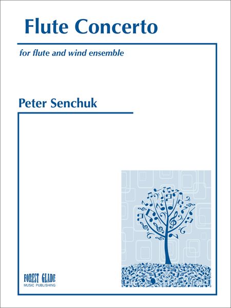 Flute Concerto : For Flute and Wind Ensemble.