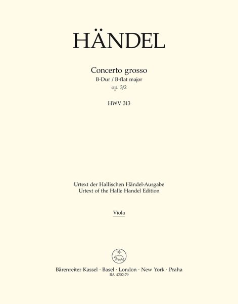 Concerto Grosso No. 2 In B Flat, Op. 3 No. 2 (HWV 313) : For Orchestra / Ed. Frederick Hudson.