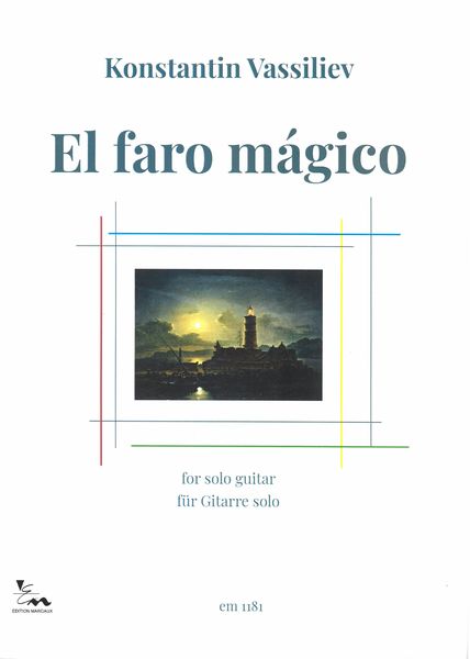 Faro Mágico : For Solo Guitar.