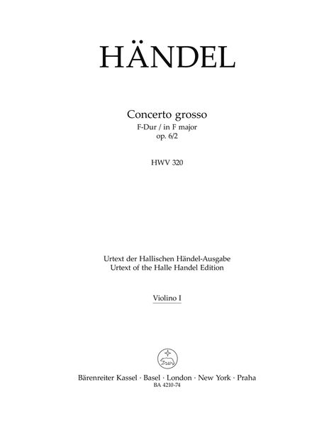 Concerto Grosso In G Major, Op. 6 No. 2 (HWV 320) : For Orchestra / Ed. Hoffmann, Redlich.