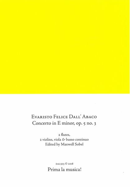 Concerto In E Minor, Op. 5 No. 3 : For 2 Solo Violins, 2 Violins, Viola and Basso Continuo.