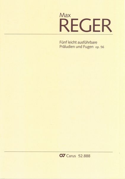 Fünf Leicht Ausführbare Präludien und Fugen, Op. 65 : Für Orgel.