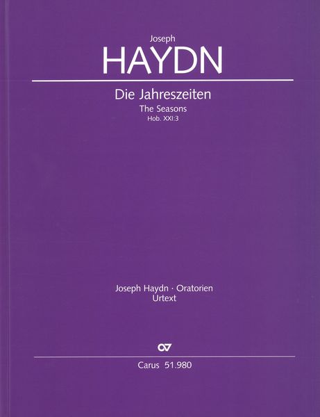 Die Jahreszeiten = The Seasons, Hob. XXI:3 / edited by Ernst Herttrich.