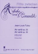 Air Varie G-Dur, Op. 22; Air Varie D-Dur, Op. 35 : For Flute & Piano.