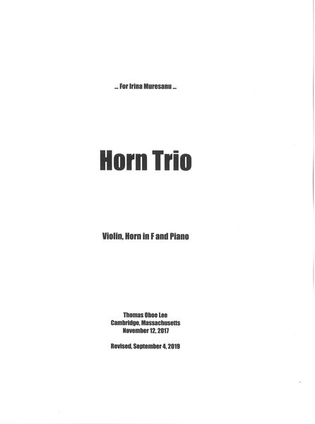 Horn Trio : For Violin, Horn In F and Piano (2017, Rev. 2019).