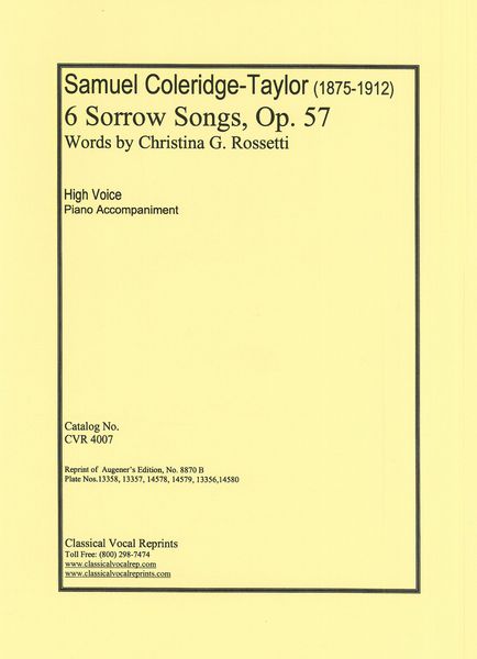 6 Sorrow Songs, Op. 57 : For High Voice and Piano.