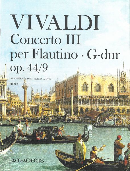 Concerto III In G-Dur, Op. 44/9 : Per Flautino (Sopranblockflöte), Streicher und Basso Continuo.