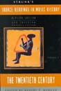Source Readings In Music History, Vol. 7 : The Twentieth Century.