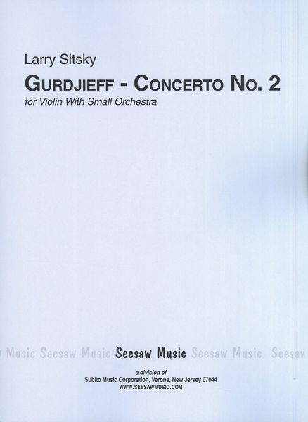 Gurdjieff - Concerto No. 2 : For Violin With Small Orchestra.