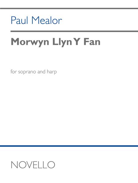 Morwyn Llyn Y Fan : For Soprano and Harp.