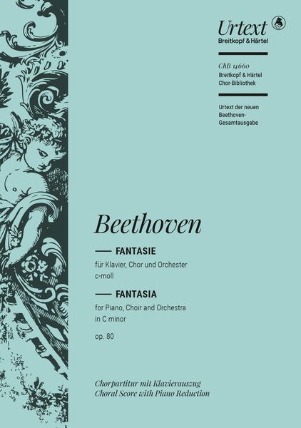 Chorfantasie C-Moll, Op. 80 : For Piano, Choir and Orchestra.