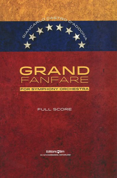 Grand Fanfare : For Symphony Orchestra.