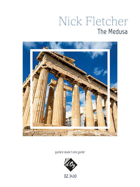 The Medusa : For Solo Guitar.